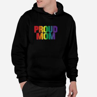 Lgbt Pride Awareness Month Proud Mom Hoodie | Crazezy