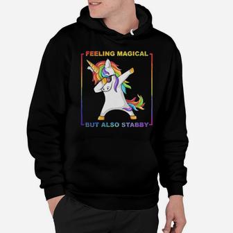 Lgbt Unicorn Dabbing Feeling Magical But Also Stabby Hoodie - Monsterry