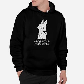 Life Is Better With A Bunny Cute Bunny Rabbit Lover Gift Hoodie - Thegiftio