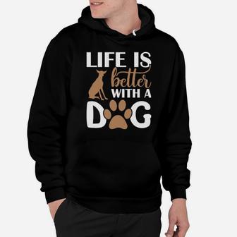 Life Is Better With My Dog Hoodie - Monsterry DE