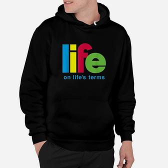 Life On Life's Terms Hoodie | Crazezy