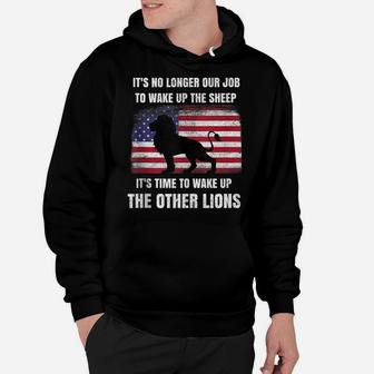 Lions Not Sheep No Longer Wake Up Sheep Wake Up Other Lions Hoodie | Crazezy AU