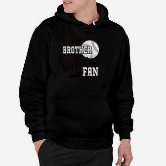 Little Brother And Biggest Baseball Family Fan Hoodie | Crazezy UK