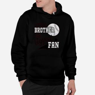 Little Brother And Biggest Fan Hoodie | Crazezy UK