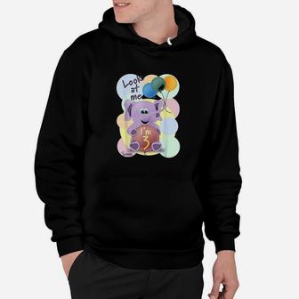 Look At Me I Am 3 Hoodie | Crazezy CA