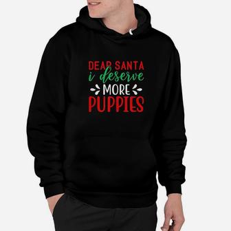 Lucky Dog Animal Rescue I Deserve More Puppies Hoodie | Crazezy