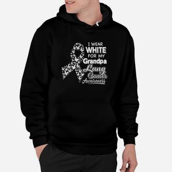 Lung Awareness I Wear White For My Grandpa Hoodie | Crazezy