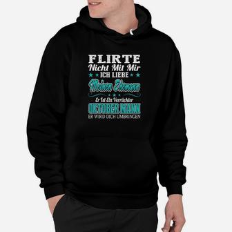 Lustiges Oktoberfest Hoodie: 'Flirte Nicht - Oktober Mann' Design - Seseable