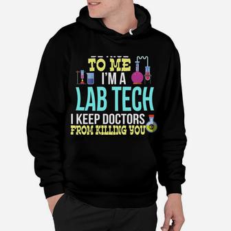 Medical Lab Tech Funny Laboratory Technician Christmas Gift Hoodie | Crazezy