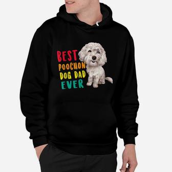 Mens Best Poochon Dog Dad Ever Fathers Day Funny Cute Hoodie | Crazezy AU