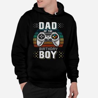Mens Dad Of The Birthday Boy Matching Video Gamer Birthday Party Hoodie | Crazezy