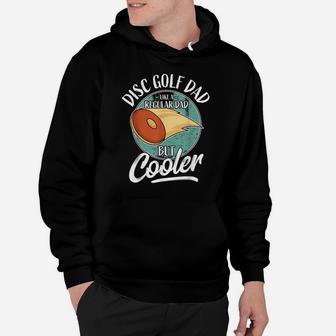 Mens Funny Disc Golf Player Saying Father Daddy I Disc Golf Dad Hoodie | Crazezy UK