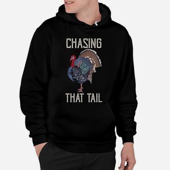Mens Funny Turkey Hunting Chasing That Tail Vintage Hunter Hoodie | Crazezy DE