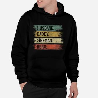 Mens Husband Daddy Fireman Hero Firefighter Father's Day Gift Dad Hoodie | Crazezy
