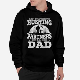 Mens My Favorite Hunting Partners Call Me Dad Deer Hunter Hoodie | Crazezy UK
