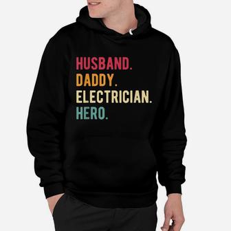 Mens Vintage Husband Daddy Electrician Hero Fathers Day Gift Hoodie | Crazezy DE