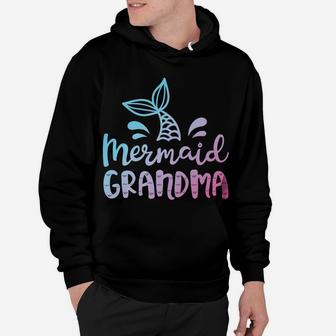 Mermaid Grandma Funny Grandmother Family Matching Birthday Hoodie | Crazezy AU