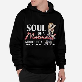 Mermaid Shirt Mermaid Soul Sailor Mouth Funny Women Tees Hoodie | Crazezy