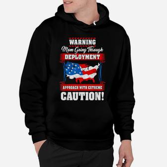 Military Mom Going Through Deployment Deployed Daughter Son Hoodie | Crazezy