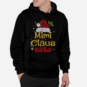 Mimi Claus Shirt Christmas Pajama Family Matching Xmas Hoodie | Crazezy