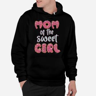 Mom Of The Sweet Girl Donut Birthday Party Outfit Family Hoodie | Crazezy