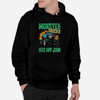Monster Trucks Rule Monster Trucks Are My Jam Hoodie - Thegiftio UK