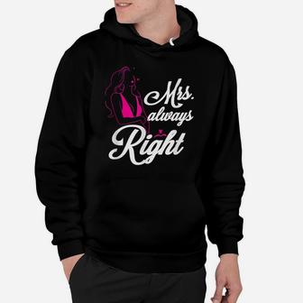 Mrs Always Right Funny Matching Couples Wedding Anniversary Hoodie | Crazezy CA