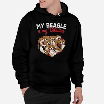 My Beagle Is My Valentine Dog Valentines Day Hoodie - Monsterry