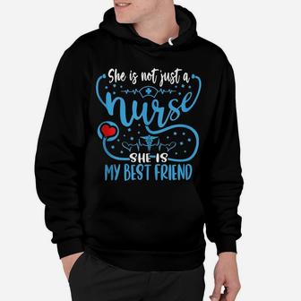 My Best Friend Is A Nurse Proud Nurse's Friend Rn Lpn Buddy Hoodie | Crazezy CA