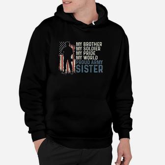 My Brother My Soldier Hero Proud Army Sister Women Hoodie | Crazezy