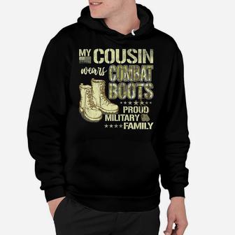 My Cousin Wears Combat Boots Dog Tags Proud Military Family Hoodie | Crazezy UK