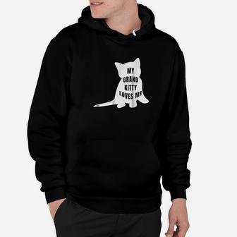My Grandkitty Loves Me For Grandma Of Cats Or Kittens Hoodie | Crazezy DE