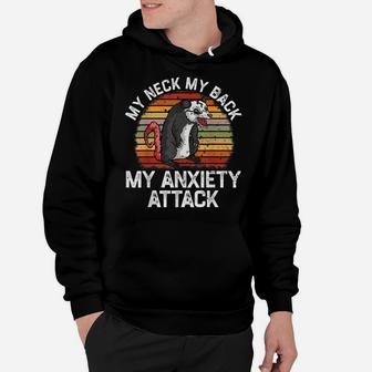 My Neck My Back My Anxiety Attack Opossum Sunset Vintage Hoodie | Crazezy CA