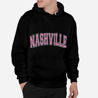 Nashville Varsity Style Pink Text Hoodie | Crazezy DE