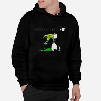 Never Ever Give Up Motivational,Inspirational Hoodie | Crazezy AU