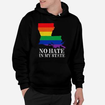 No Hate In My State Louisiana Strong Lgbt Pride Rainbow Hoodie - Monsterry UK