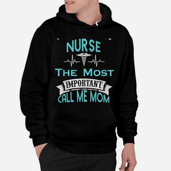 Nurse Mom Mother's Day Gift For Nurses Back Print Hoodie Hoodie | Crazezy CA