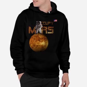 Occupy Mars T Shirt Planet Space Science Astronomy Teacher Hoodie | Crazezy CA