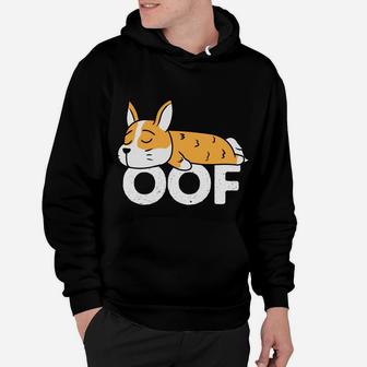 Oof Hoodies For Men Women - Corgi Sweatshirt Gamer Gifts Hoodie | Crazezy CA