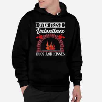 Oven Fresh Valentines Hugs And Kisses Hoodie - Monsterry UK