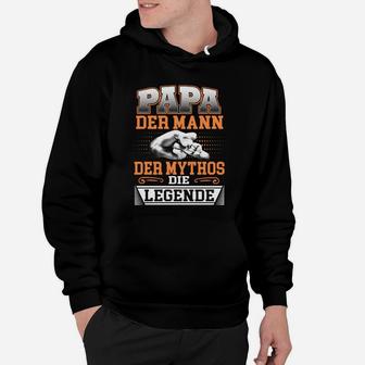 Papa Der Mann Mythos Legende Hoodie, Herren Tee mit Aufdruck - Seseable