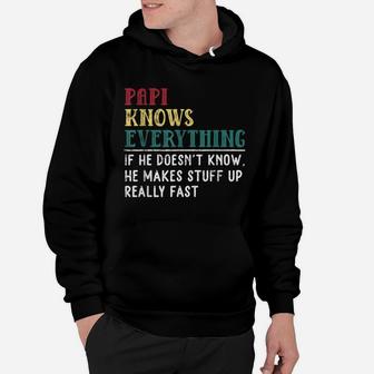 Papi Knows Everything Father's Day Gift For Funny Grandpa Hoodie | Crazezy CA