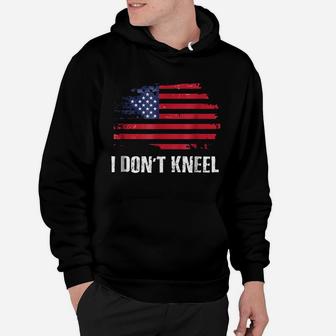 Patriotic I Don't Kneel - Usa Flag Veterans Shirt Hoodie | Crazezy