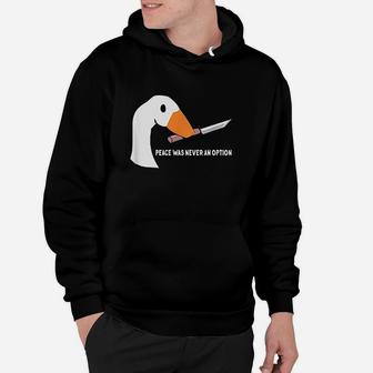 Peace Was Never An Option Hoodie | Crazezy CA