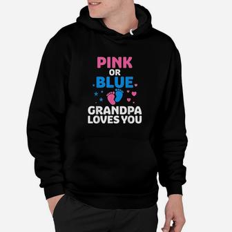 Pink Or Blue Grandpa Loves You Hoodie | Crazezy