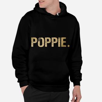 Poppie Gift From Granddaughter Grandson Best Poppie Hoodie | Crazezy UK