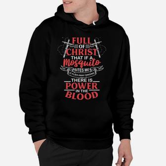 Power In The Blood Religious Humorous Patriotic Sweatshirt Hoodie | Crazezy
