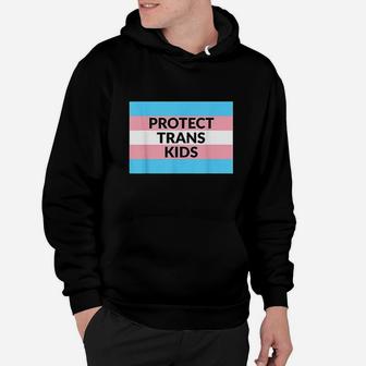 Protect Trans Flag Transgender Lgbtq Pride Hoodie - Thegiftio UK
