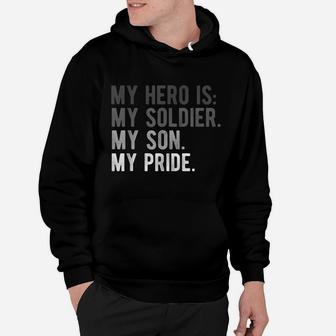 Proud Army Mom Dad Shirt Son Soldier Hero Boy Apparel Hoodie | Crazezy