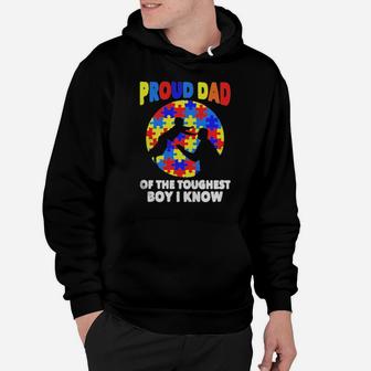 Proud Dad Of The Toughest Boy I Know Hoodie - Monsterry DE